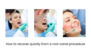 People get a chill down their spine when they hear "Root Canal" How to recover quickly from a root canal procedure? 